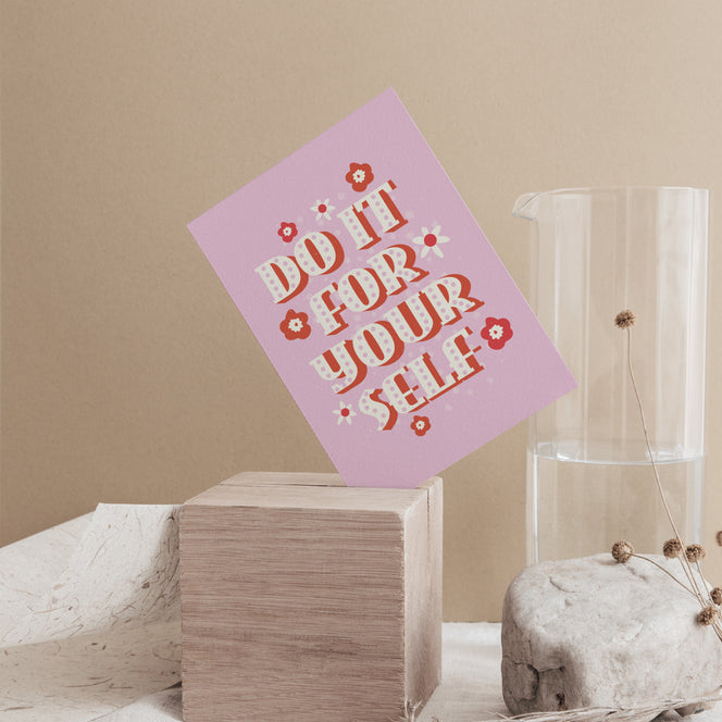 Carte Postale - Do It For Yourself